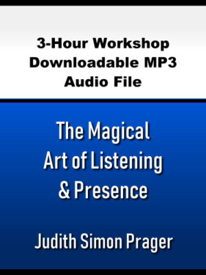 The Magical Art of Listening & Presence