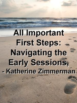 All Important First Steps: Navigating the Early Sessions